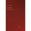 Le Morte d'Arthur: Volume 2 - in large print
