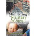 Ministering to Military Women: Biblical Help & Hope