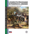 L'esercito prussiano di Federico il Grande