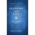 Glossary of Life: A Path to Joy, Balance, and Peace