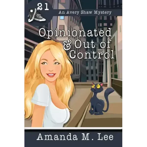 Opinionated & Out of Control