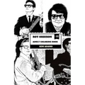 Roy Orbison Adult Coloring Book: Caruso of Rock and Big O, Master of Tenor and Dark Rock Ballads Inspired Adult Coloring Book