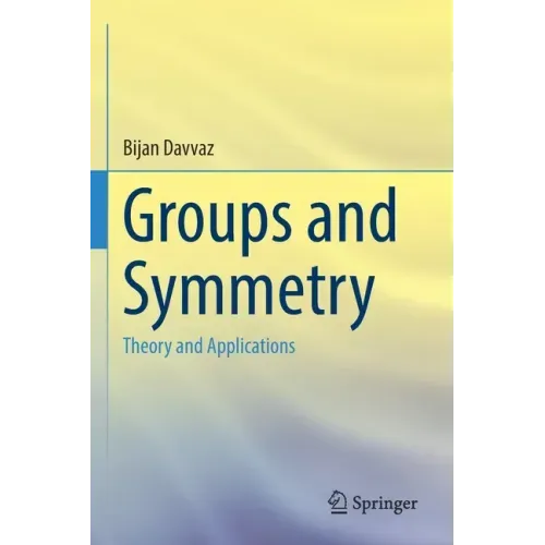 Groups and Symmetry: Theory and Applications