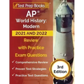 AP World History: Modern 2020 and 2021 Study Guide: AP World History Review Book and Practice Test Questions for the Advanced Placement