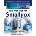 The War Against Smallpox