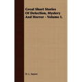 Great Short Stories of Detection, Mystery and Horror - Volume II.