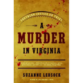 A Murder in Virginia: Southern Justice on Trial