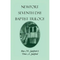Newport [Rhode Island] Seventh Day Baptist Trilogy