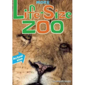 More Life-Size Zoo: Lion, Hippopotamus, Polar Bear and More--An All New Actual-Size Animal Encyclopedia