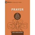Prayer: How Praying Together Shapes the Church