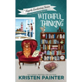 Witchful Thinking: A Cozy Paranormal Mystery