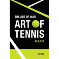 The Art of War: Art of Tennis