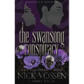 The Swansong Conspiracy
