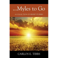 ...Myles to Go: A Collection of Short Stories