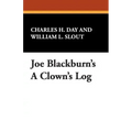 Joe Blackburn's a Clown's Log