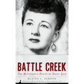 Murder in Battle Creek: The Mysterious Death of Daisy Zick