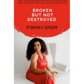 Broken But Not Destroyed: Bbnd