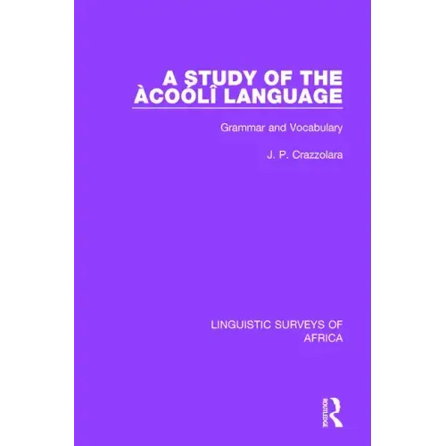 A Study of the Àcoólî Language: Grammar and Vocabulary
