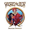 Grateful Dead Family Album