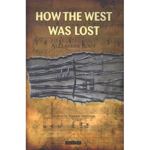 How the West Was Lost