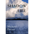 Shadow Life