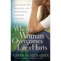 When a Woman Overcomes Life's Hurts