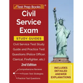 Civil Service Exam Study Guides: Civil Service Test Study Guide and Practice Test Questions (Police Officer, Clerical, Firefighter, etc.) [2nd Edition