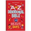 The A to Z Devotional Bible for Brave Boys: New Life Version