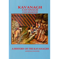 KAVANAGH A History of the Kavanaghs
