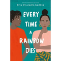 Every Time a Rainbow Dies