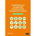 Establishing an occupational health & safety management system based on ISO 45001