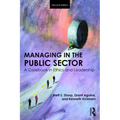 Managing in the Public Sector: A Casebook in Ethics and Leadership