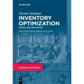Inventory Optimization: Models and Simulations