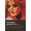 Indigenous Women's Voices: 20 Years on from Linda Tuhiwai Smith's Decolonizing Methodologies