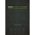 Insight: A Study of Proverbs