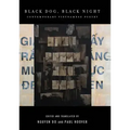 Black Dog, Black Night: Contemporary Vietnamese Poetry