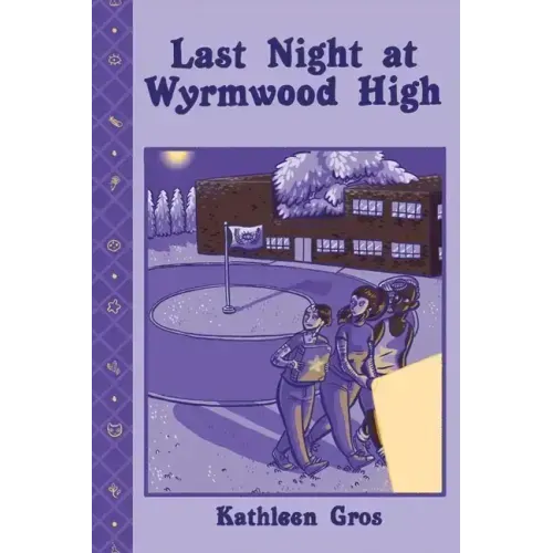 Last Night at Wyrmwood High