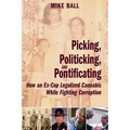 Picking, Politicking, and Pontificating (How an Ex-Cop Legalized Cannabis While Fighting Corruption)