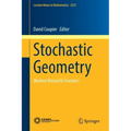 Stochastic Geometry: Modern Research Frontiers