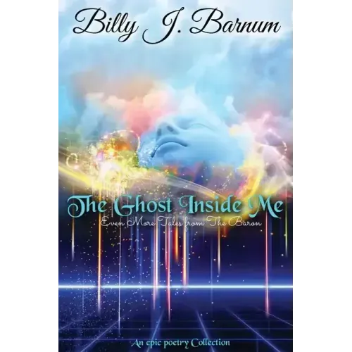 The Ghost Inside Me Even More Tales from The Baron