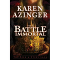The Battle Immortal