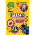 Ultimate Explorer Field Guide: Insects: Find Adventure! Go Outside! Have Fun! Be a Backyard Insect Inspector!
