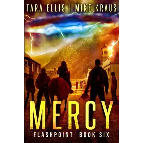 Mercy: Flashpoint - Book 6