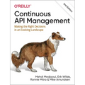 Continuous API Management: Making the Right Decisions in an Evolving Landscape
