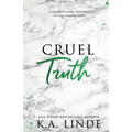 Cruel Truth (Special Edition)