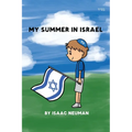 My Summer In Israel