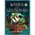 Wishes and Wellingtons