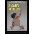 Smart Babies: A guide for identifying and supporting gifted traits in infants and young children