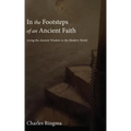 In the Footsteps of an Ancient Faith