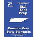 Tennessee 3rd Grade ELA Test Prep: Common Core Learning Standards